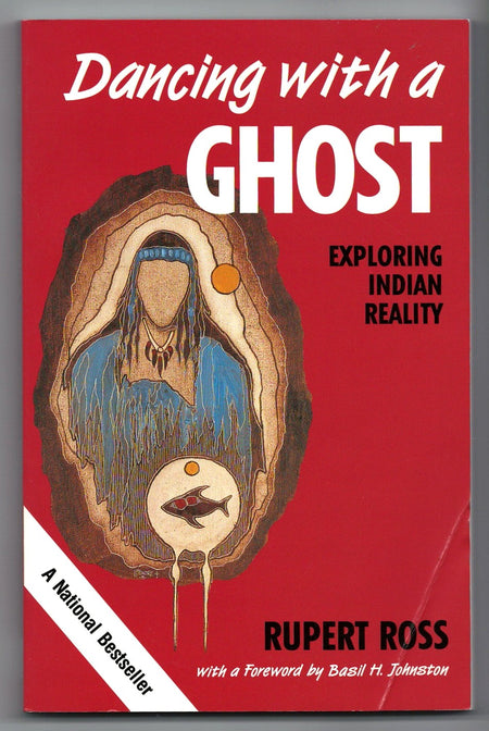 Dancing With a Ghost: Exploring Indian Reality by Rupert Ross
