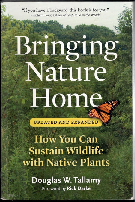 Bringing Nature Home by Douglas W. Tallamy