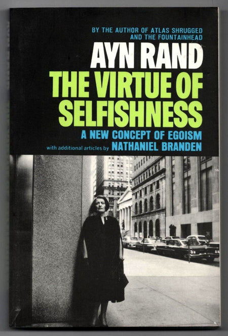 Virtue Of Selfishness by Ayn Rand