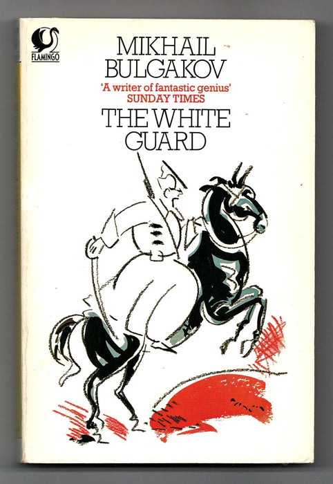 White Guard by Mikhail Bulgakov