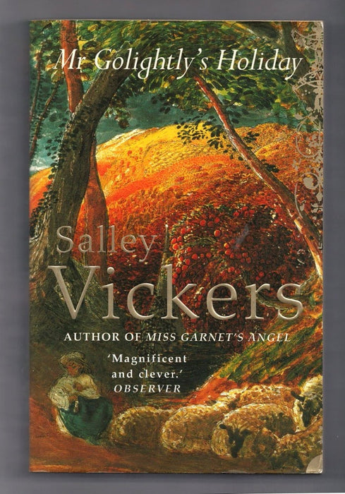 Mr Golightly's Holiday by Salley Vickers