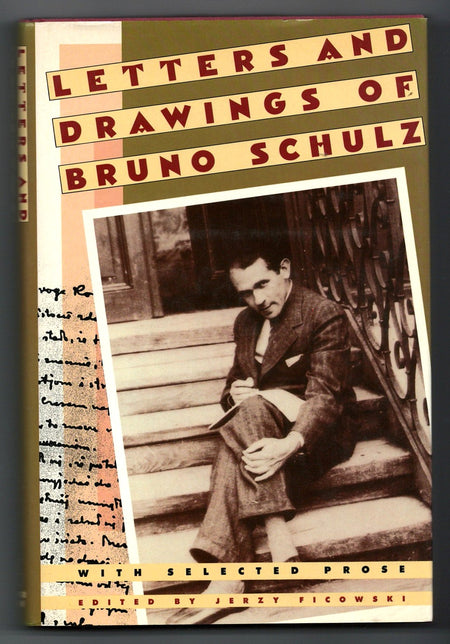 Letters and Drawings of Bruno Schulz