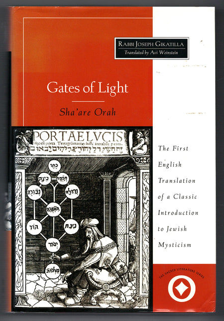 Gates of Light / Sha'Are Orah by Joseph Gikatilla