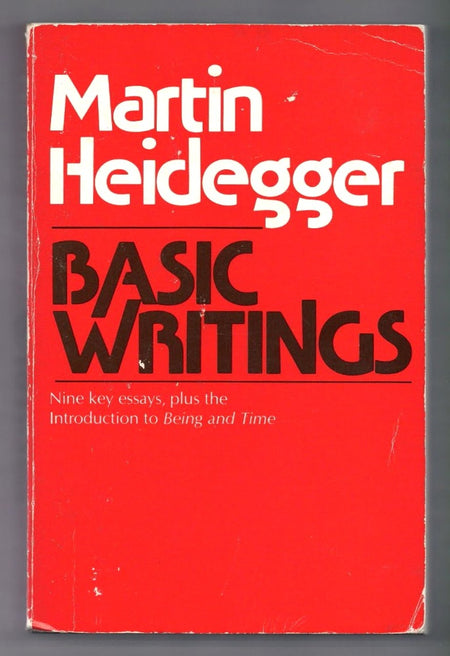 Basic Writings from Being and Time to The Task of Thinking by Martin Heidegger