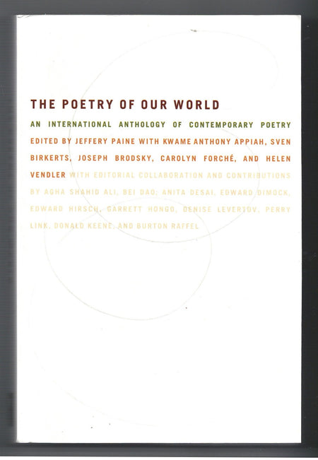 The Poetry of Our World: An International Anthology of Contemporary Poetry