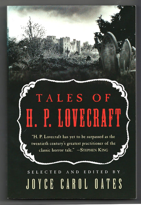 Tales of H.P. Lovecraft edited by Joyce Carol Oates