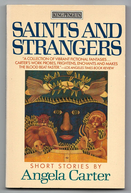 Saints and Strangers by Angela Carter