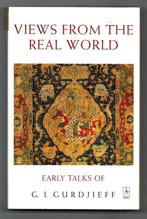 Views from the Real World by G.I. Gurdjieff