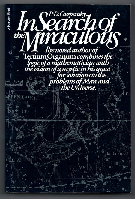 In Search of the Miraculous: Fragments of an Unknown Teaching by P.D. Ouspensky