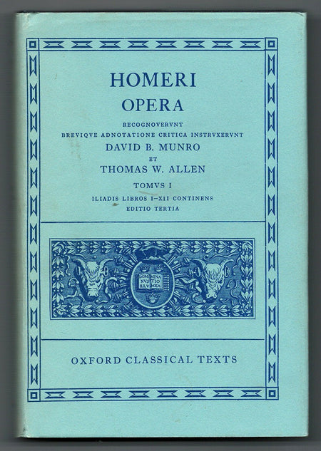 Homeri: Opera - Tomvs 1, Iliadis Libros I - XII Continens