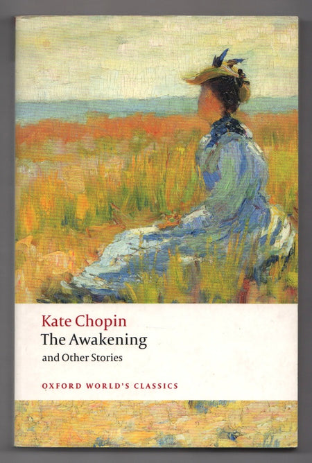 The Awakening: And Other Stories by Kate Chopin