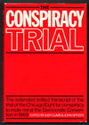 The Conspiracy Trial edited by Judy Clavir and John Spitzer