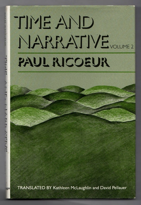 Time and Narrative Volume 2 by Paul Ricœur
