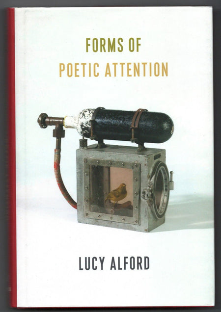 Forms of Poetic Attention by Lucy Alford