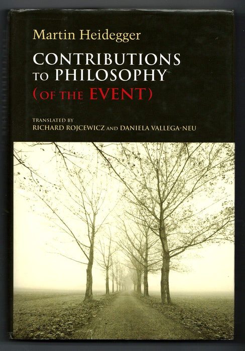 Contributions to Philosophy (Of the Event) by Martin Heidegger