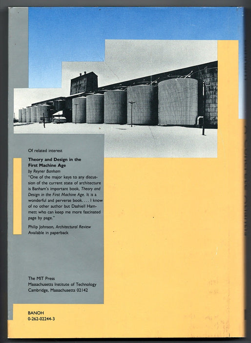 A Concrete Atlantis: U.S. Industrial Building and European Modern Architecture, 1900-1925 by Reyner Banham