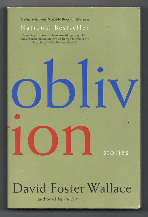 Oblivion: Stories by David Foster Wallace