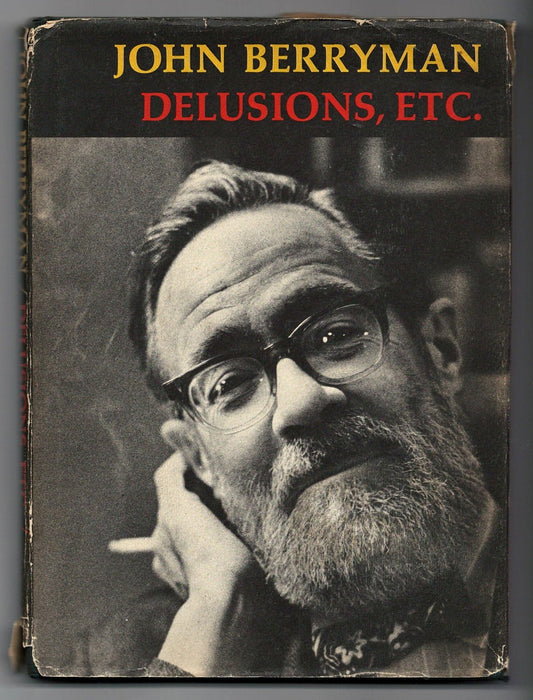 Delusions, etc. by John Berryman