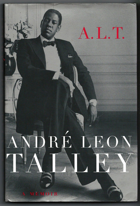 A.L.T.: A Memoir by André Leon Talley