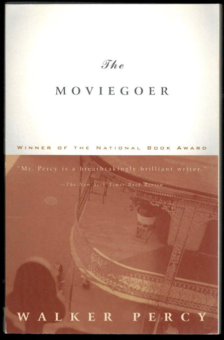 The Moviegoer by Walker Percy