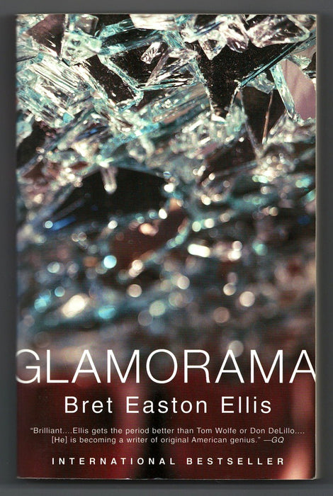 Glamorama by Bret Easton Ellis