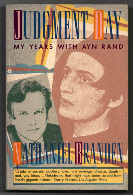 Judgment Day: My Years With Ayn Rand by Nathaniel Branden
