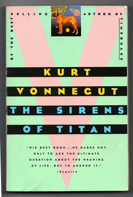 The Sirens of Titan by Kurt Vonnegut Jr.