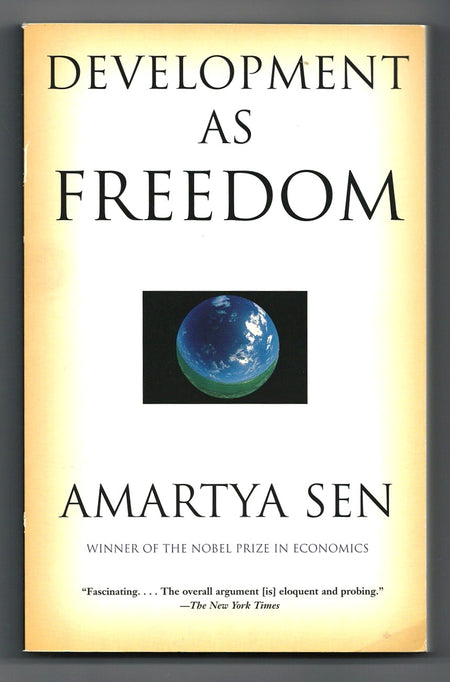 Development as Freedom by Amartya Sen