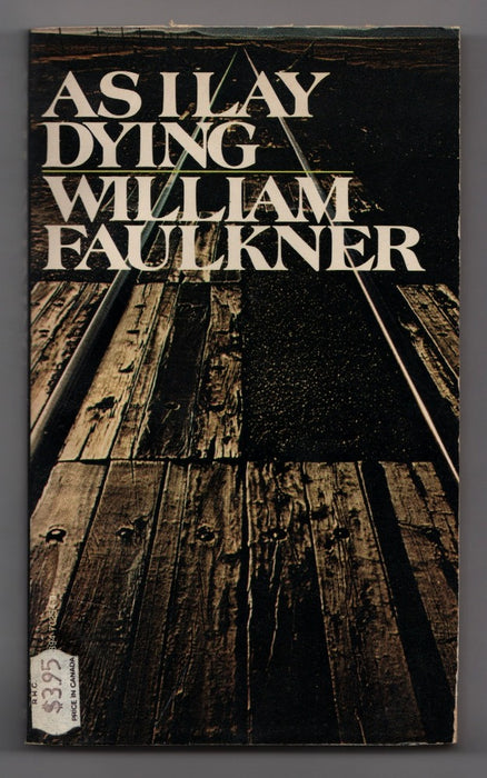 As I Lay Dying by William Faulkner