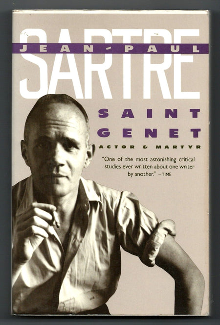 Saint Genet: Actor and Martyr by Jean-Paul Sartre