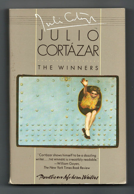 The Winners by Julio Cortázar