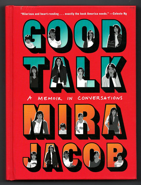 Good Talk: A Memoir in Conversations by Mira Jacob