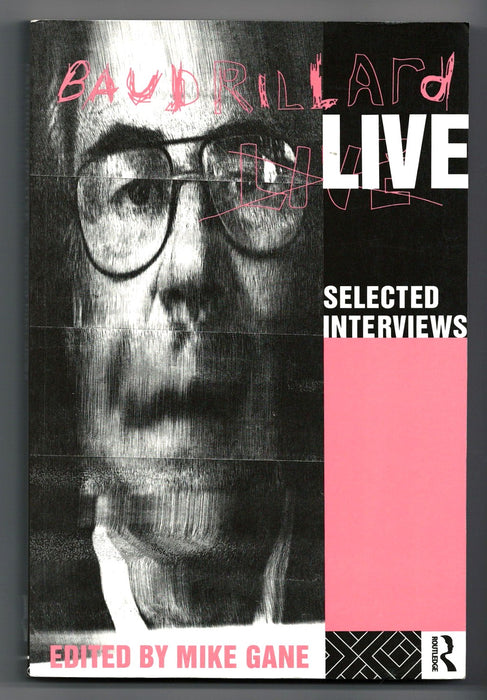 Baudrillard Live edited by Mike Gane