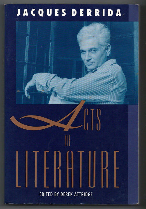 Acts of Literature by Jacques Derrida