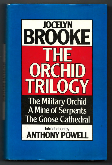 The Orchid Trilogy by Jocelyn Brooke