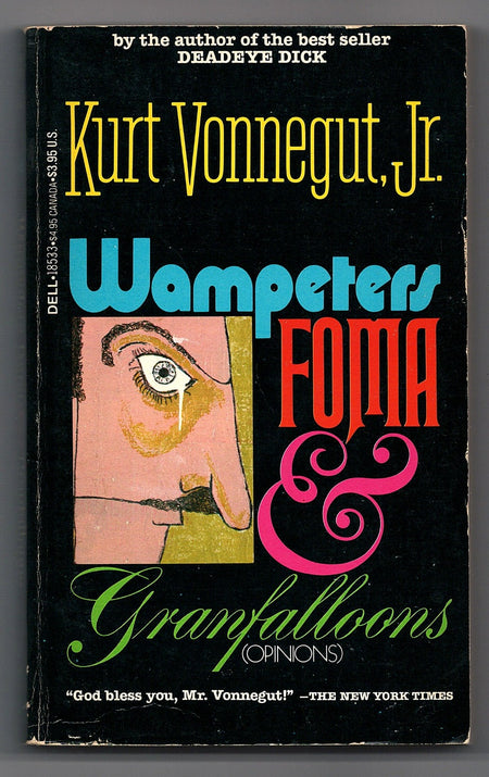Wampeters, Foma and Granfalloons by Kurt Vonnegut Jr.