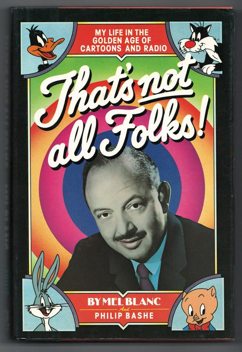 That's Not All Folks by Mel Blanc