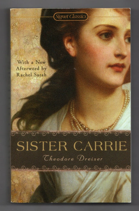 Sister Carrie by Theodore Dreiser