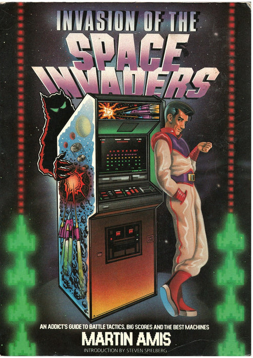 Invasion of the Space Invaders by Martin Amis