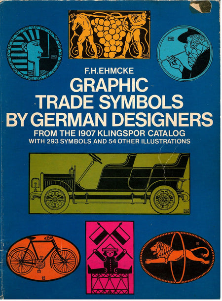 Graphic Trade Symbols by German Designers, from the 1907 Klingspor Catalog by F. H. Ehmcke