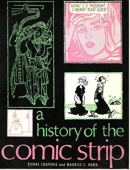 A History of the Comic Strip by Pierre Couperie et al.