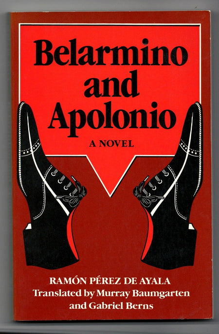 Belarmino and Apolonio by Ramón Pérez de Ayala