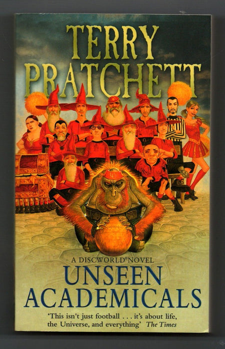 Unseen Academicals by Terry Pratchett