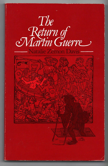 The Return of Martin Guerre by Natalie Zemon Davis