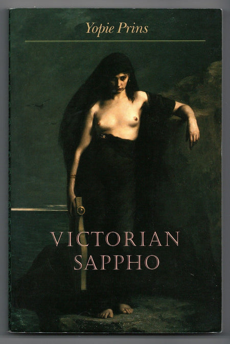 Victorian Sappho by Yopie Prins