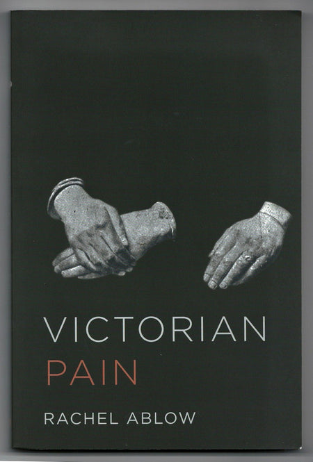 Victorian Pain by Rachel Ablow