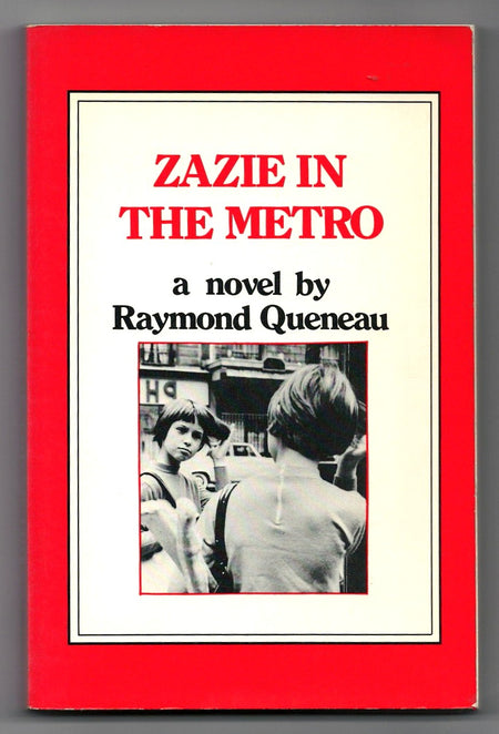 Zazie in the Metro by Raymond Queneau