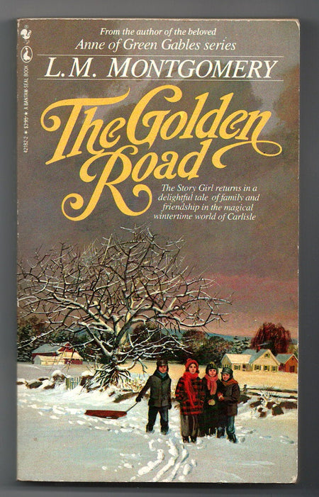 The Golden Road by L.M. Montgomery