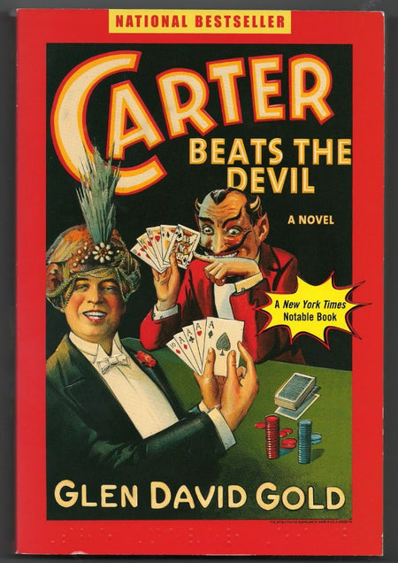 Carter Beats the Devil by Glen David Gold