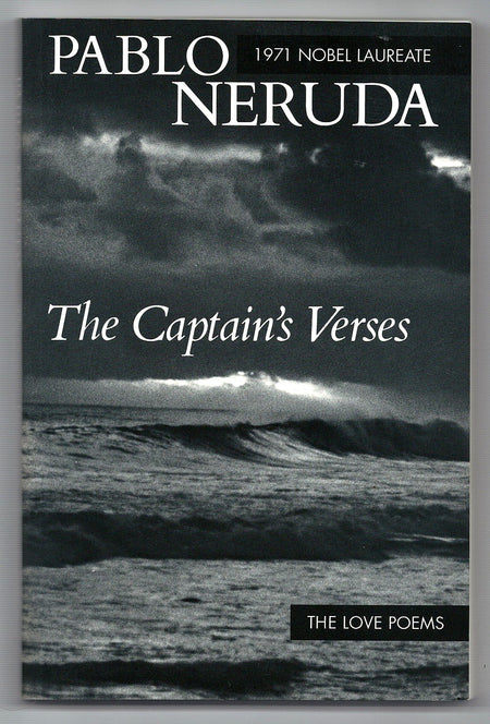 The Captain's Verses by Pablo Neruda